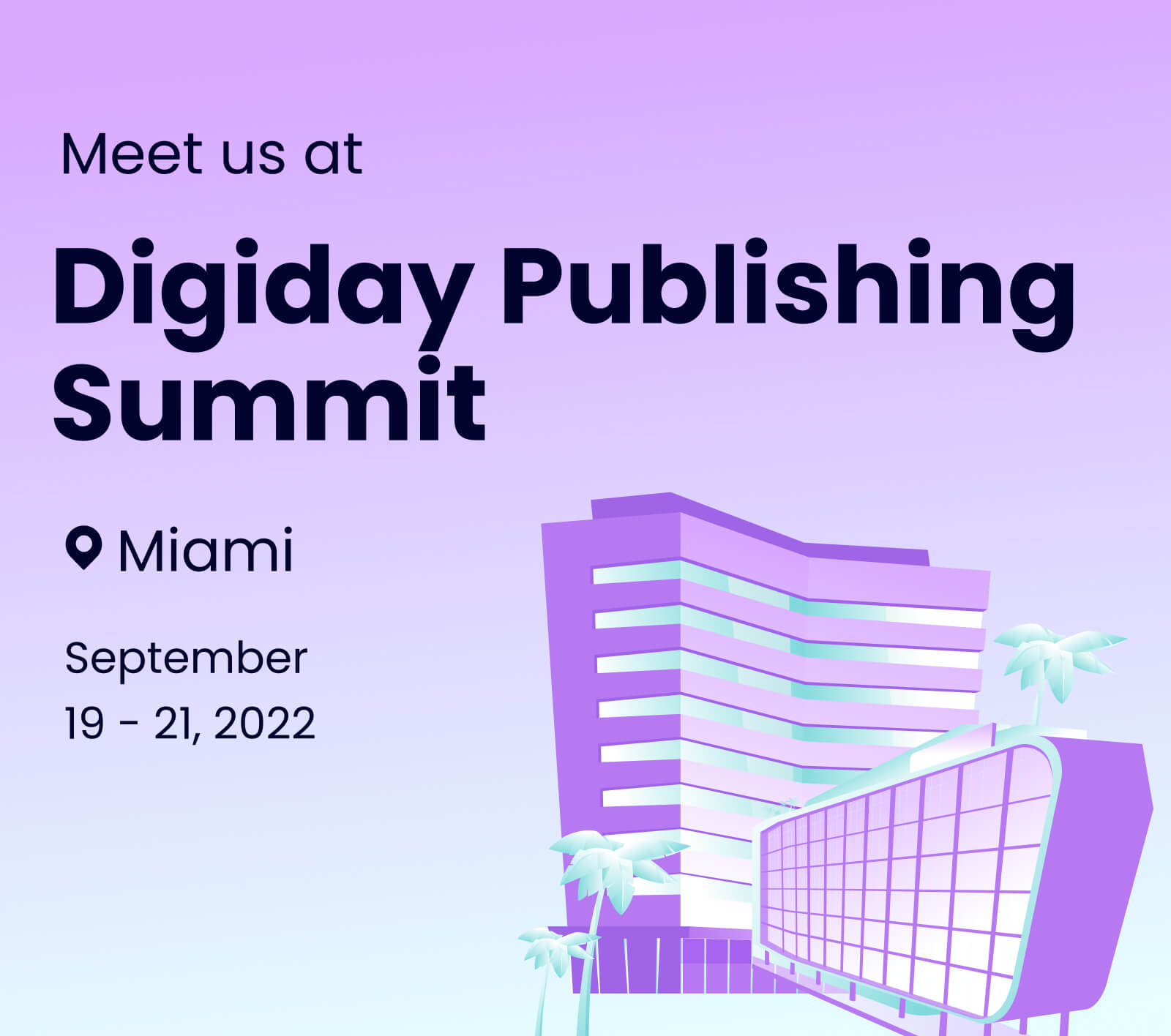 2022 Digiday Miami Rise Programmatic Media Solutions For Publishers